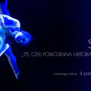 Espectáculo "75, o la historia de la posguerra de Breslavia"