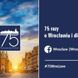 75 deseos para el 75 aniversario de la posguerra de Breslavia